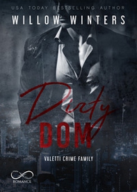 Dirty Dom. Valetti crime family. Ediz. italiana - Vol. 1 - Librerie.coop Dirty Dom. Valetti crime family. Ediz. italiana - Vol. 1 - Librerie.coop