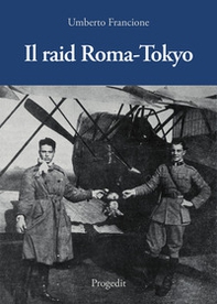 Il raid Roma-Tokyo - Librerie.coop