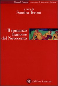 Il romanzo francese del Novecento - Librerie.coop