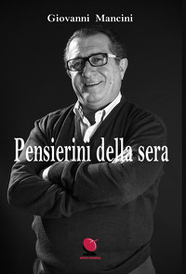 Pensierini della sera - Librerie.coop Pensierini della sera - Librerie.coop