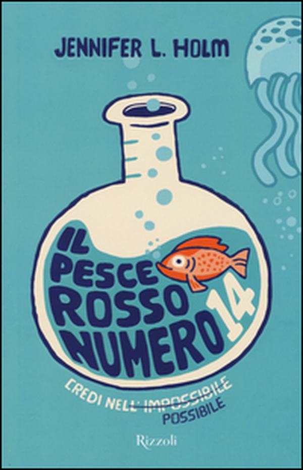 Il pesce rosso numero 14 - Librerie.coop Il pesce rosso numero 14 - Librerie.coop