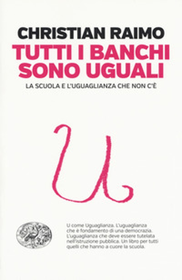 Tutti i banchi sono uguali. La scuola e l'uguaglianza che non c'è - Librerie.coop Tutti i banchi sono uguali. La scuola e l'uguaglianza che non c'è - Librerie.coop