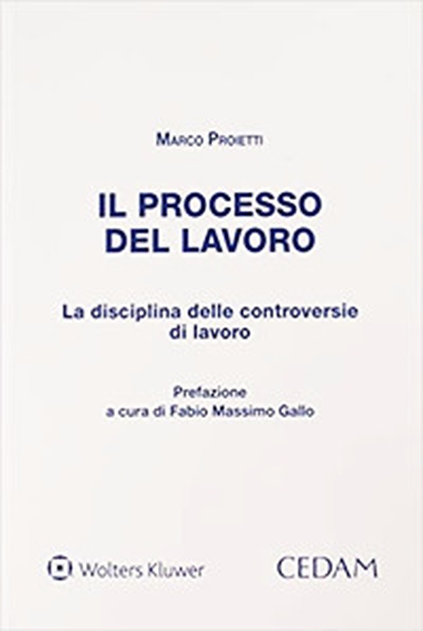 Il processo del lavoro - Librerie.coop Il processo del lavoro - Librerie.coop