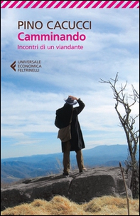 Camminando. Incontri di un viandante - Librerie.coop Camminando. Incontri di un viandante - Librerie.coop