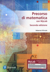 Precorso di matematica per economia e scienze. Ediz. MyLab - Librerie.coop