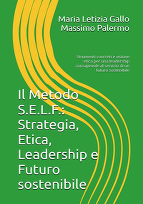 Il metodo S. E. L. F. - Librerie.coop