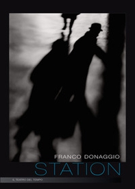 Station. Il teatro del tempo - Librerie.coop