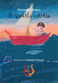 Il quarto cerchio. Postfazione di Daniela Orlando - Librerie.coop Il quarto cerchio. Postfazione di Daniela Orlando - Librerie.coop