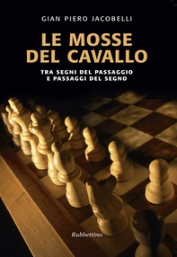 Le mosse del cavallo - Librerie.coop