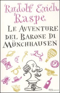 Le avventure del barone di Münchhausen - Librerie.coop Le avventure del barone di Münchhausen - Librerie.coop