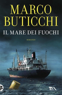 Il mare dei fuochi - Librerie.coop