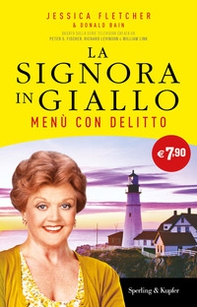 Menù con delitto. La signora in giallo - Librerie.coop