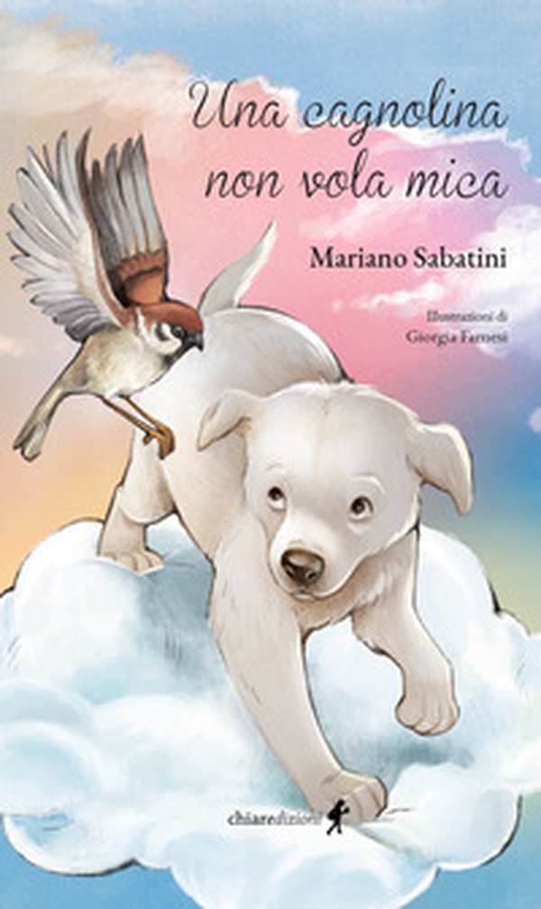 Una cagnolina non vola mica - Librerie.coop Una cagnolina non vola mica - Librerie.coop