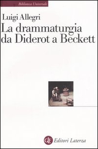La drammaturgia da Diderot a Beckett - Librerie.coop