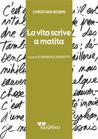 La vita scrive a matita - Librerie.coop
