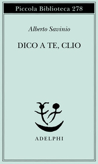 Dico a te, Clio - Librerie.coop Dico a te, Clio - Librerie.coop