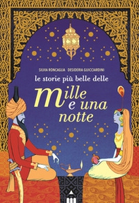 Le storie più belle delle Mille e una notte - Librerie.coop