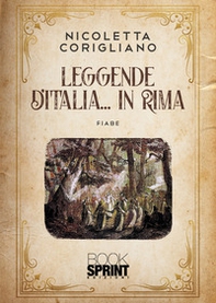 Leggende d'Italia... in rima - Librerie.coop