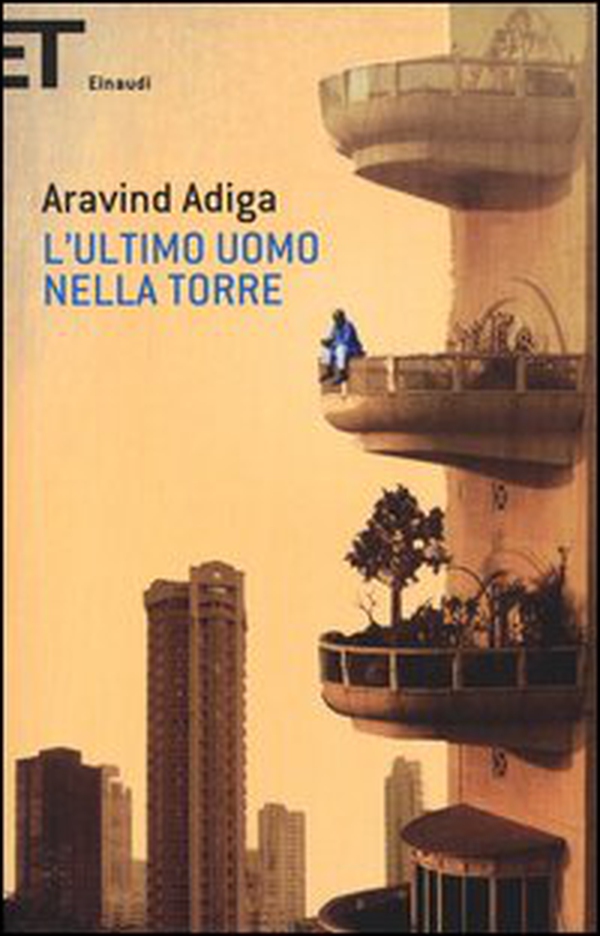 L'ultimo uomo nella torre - Librerie.coop L'ultimo uomo nella torre - Librerie.coop