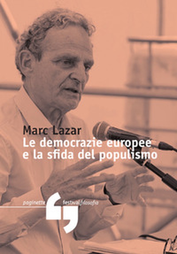 Le democrazie europee e la sfida del populismo - Librerie.coop Le democrazie europee e la sfida del populismo - Librerie.coop