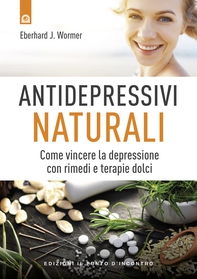 Antidepressivi naturali - Librerie.coop Antidepressivi naturali - Librerie.coop