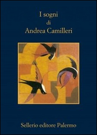 I sogni di Andrea Camilleri - Librerie.coop