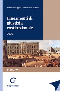 Lineamenti di giustizia costituzionale - Librerie.coop