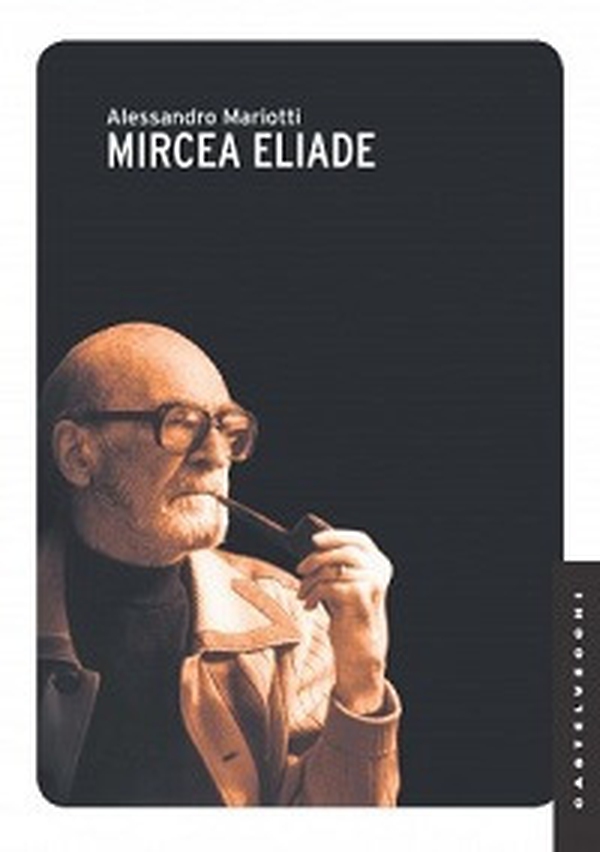 Mircea Eliade - Librerie.coop Mircea Eliade - Librerie.coop