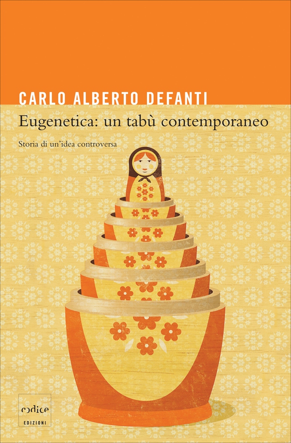 Eugenetica un tabù contemporaneo - Librerie.coop Eugenetica un tabù contemporaneo - Librerie.coop