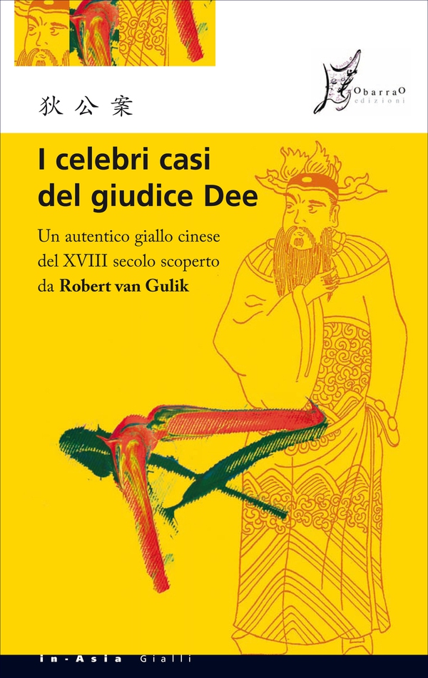 I celebri casi del giudice Dee - Librerie.coop I celebri casi del giudice Dee - Librerie.coop