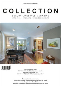 Collection. Luxury lifestyle magazine. Arte, moda, interviste, tendenze di mercato. Ediz. italiana e inglese - Librerie.coop