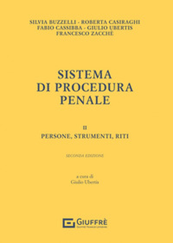 Sistema di procedura penale - Vol. 2 - Librerie.coop Sistema di procedura penale - Vol. 2 - Librerie.coop