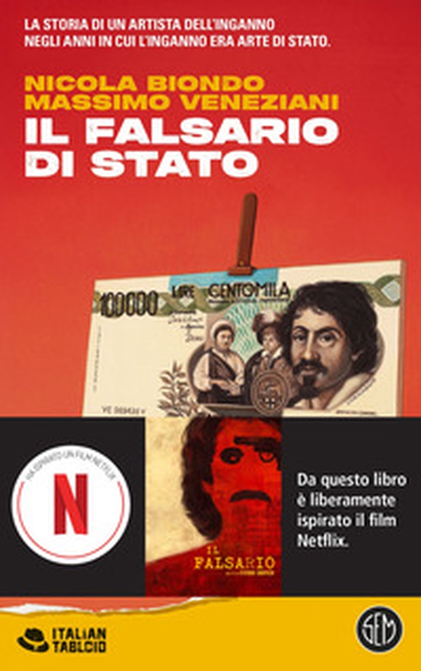 Il falsario di Stato - Librerie.coop