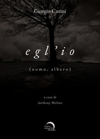 Egl'io (uomo, albero) - Librerie.coop Egl'io (uomo, albero) - Librerie.coop