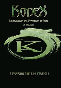 Kodex. La maledizione del divoratore di anime. La trilogia - Librerie.coop