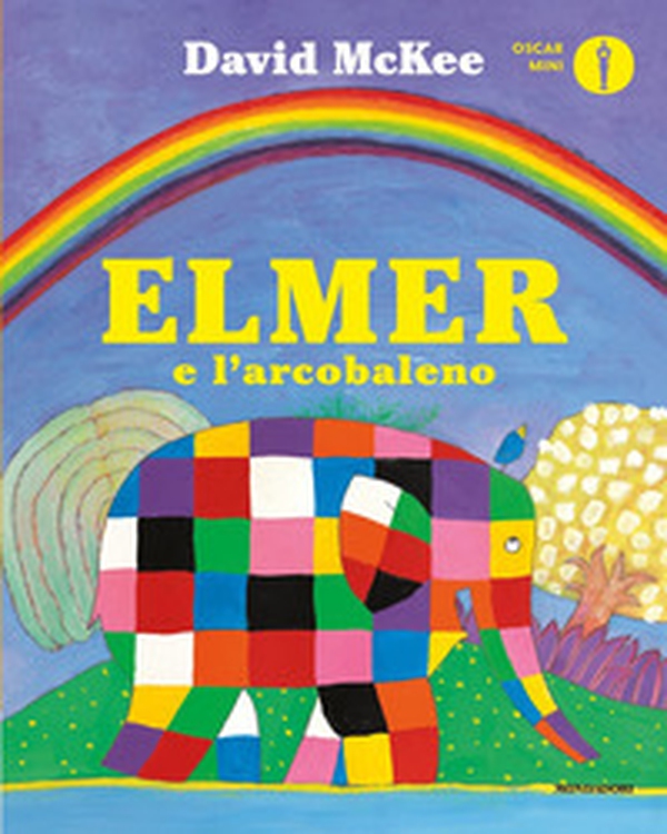 Elmer e l'arcobaleno - Librerie.coop Elmer e l'arcobaleno - Librerie.coop