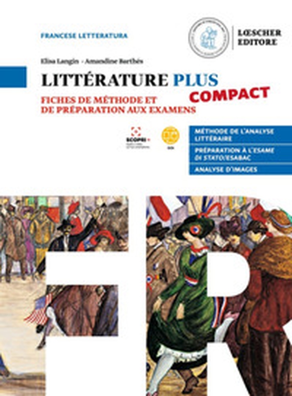 Littérature plus compact. Fiches de méthode et de préparation aux examens. Per le Scuole superiori - Librerie.coop Littérature plus compact. Fiches de méthode et de préparation aux examens. Per le Scuole superiori - Librerie.coop