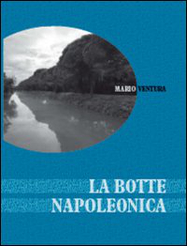 La botte napoleonica - Librerie.coop La botte napoleonica - Librerie.coop