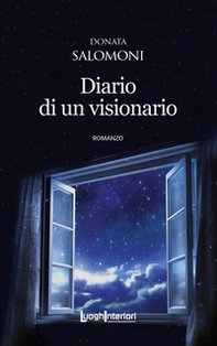 Diario di un visionario - Librerie.coop