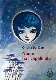 Noemi ha i capelli blu - Librerie.coop Noemi ha i capelli blu - Librerie.coop