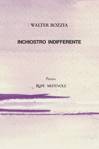Inchiostro indifferente - Librerie.coop Inchiostro indifferente - Librerie.coop