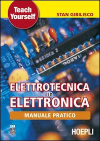 Manuale pratico di elettrotecnica ed elettronica - Librerie.coop Manuale pratico di elettrotecnica ed elettronica - Librerie.coop
