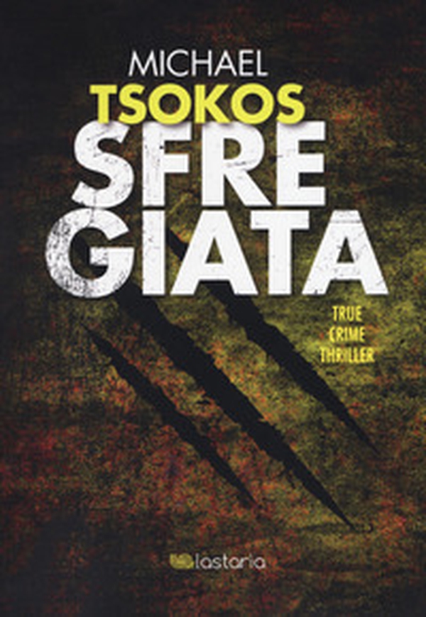 Sfregiata - Librerie.coop Sfregiata - Librerie.coop