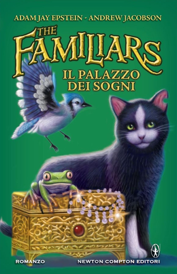 The Familiars. Il palazzo dei sogni - Librerie.coop The Familiars. Il palazzo dei sogni - Librerie.coop