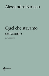 Quel che stavamo cercando - Librerie.coop Quel che stavamo cercando - Librerie.coop