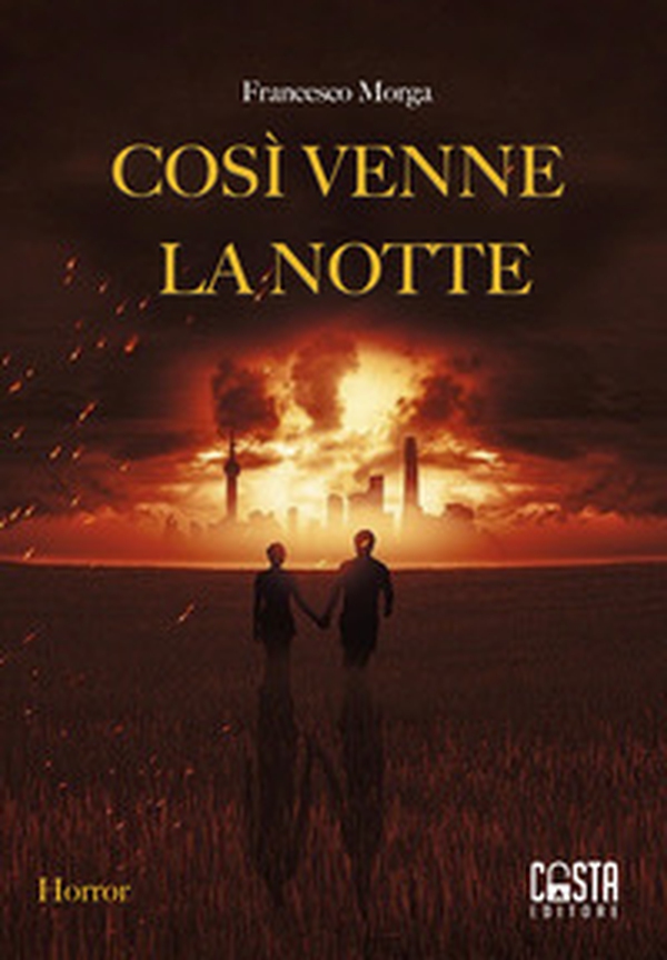 Così venne la notte - Librerie.coop Così venne la notte - Librerie.coop