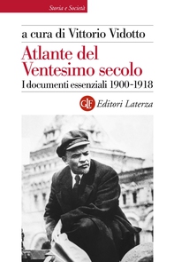 Atlante del Ventesimo secolo 1900-1918 - Librerie.coop