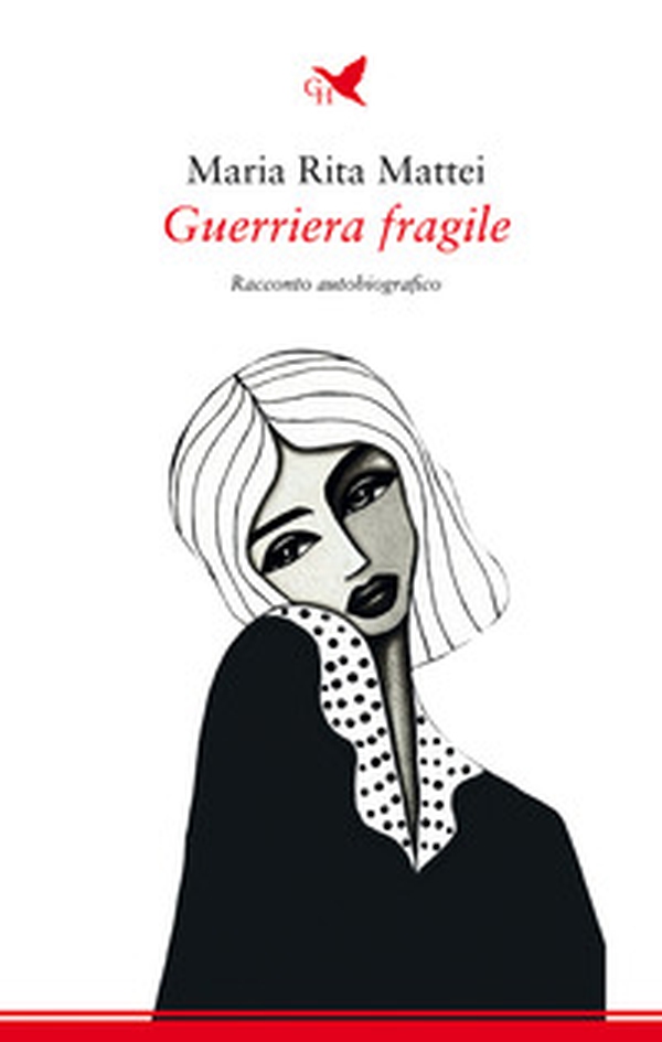 Guerriera fragile - Librerie.coop