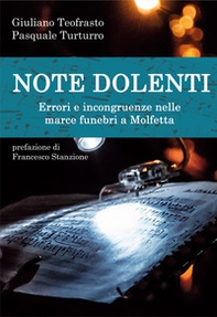 Note dolenti. Errori e incongruenze nelle marce funebri a Molfetta - Librerie.coop