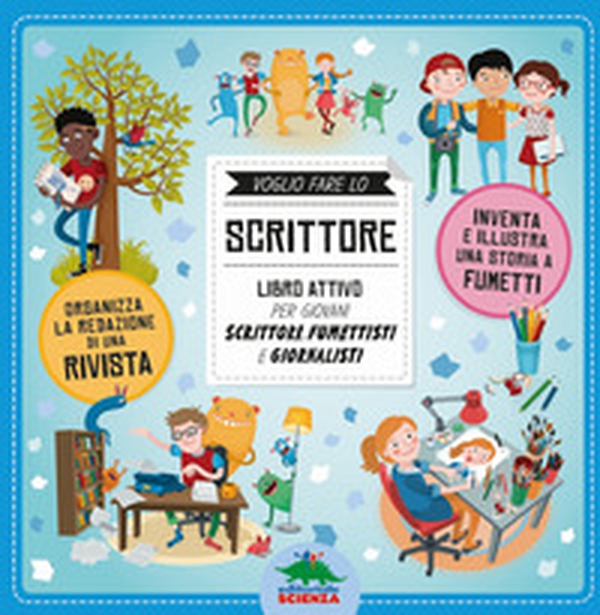 Voglio fare lo scrittore - Librerie.coop Voglio fare lo scrittore - Librerie.coop